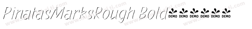 PinatasMarksRough Bold字体转换